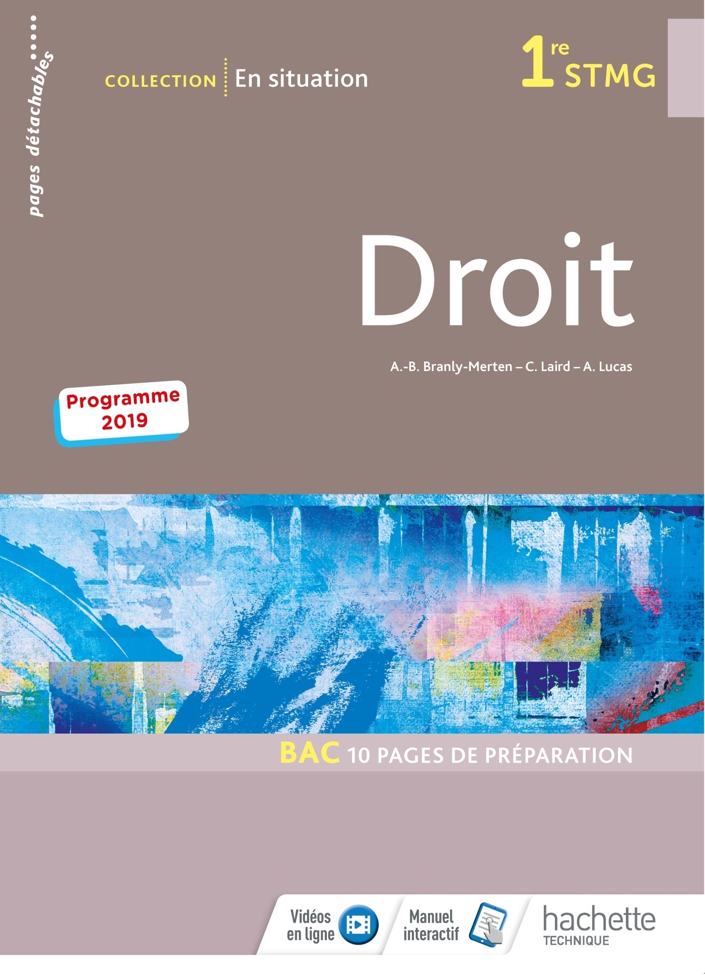 En situation Droit 1re STMG - Livre élève - Éd. 2019 - Alban Lucas - HACHETTE EDUC