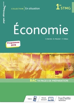 En situation Économie 1re STMG - Livre élève - Éd. 2019 - Damien Meunier - HACHETTE EDUC