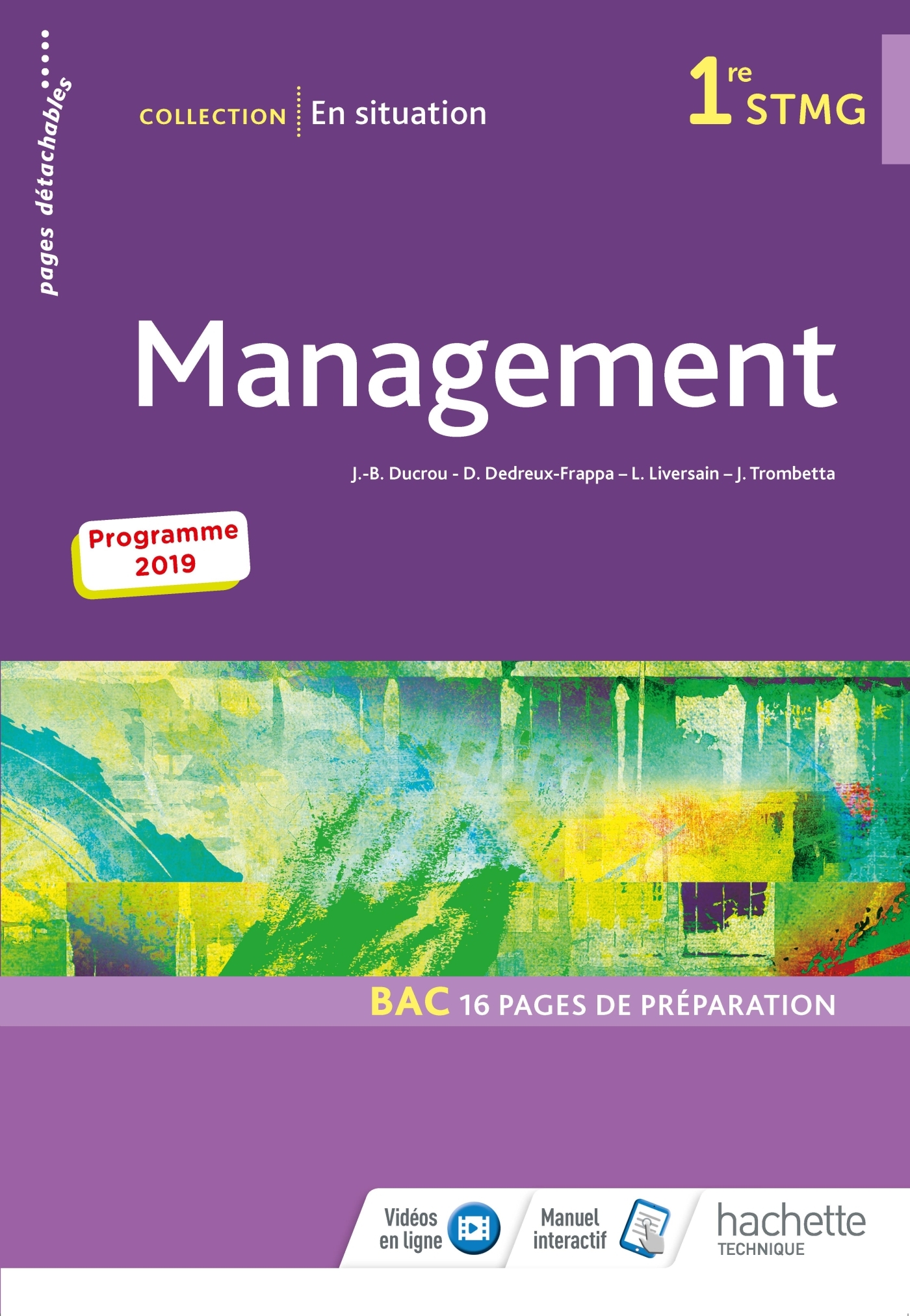 En situation Management 1re STMG - Livre élève - Éd. 2019 - Jean-Bernard Ducrou - HACHETTE EDUC