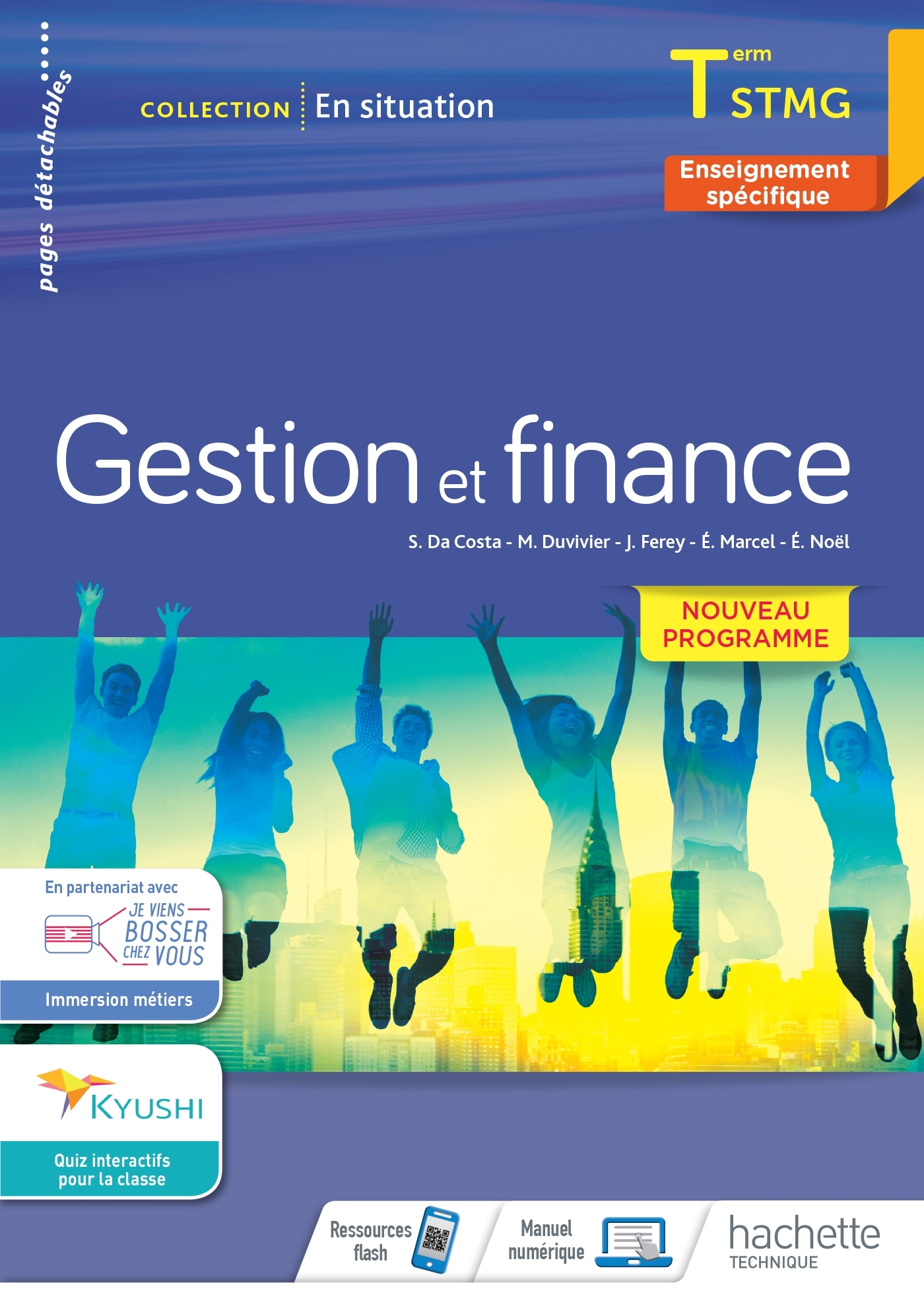 En situation Gestion et Finance Terminale STMG - cahier de l'élève - Éd. 2020 - Sophie Da Costa - HACHETTE EDUC