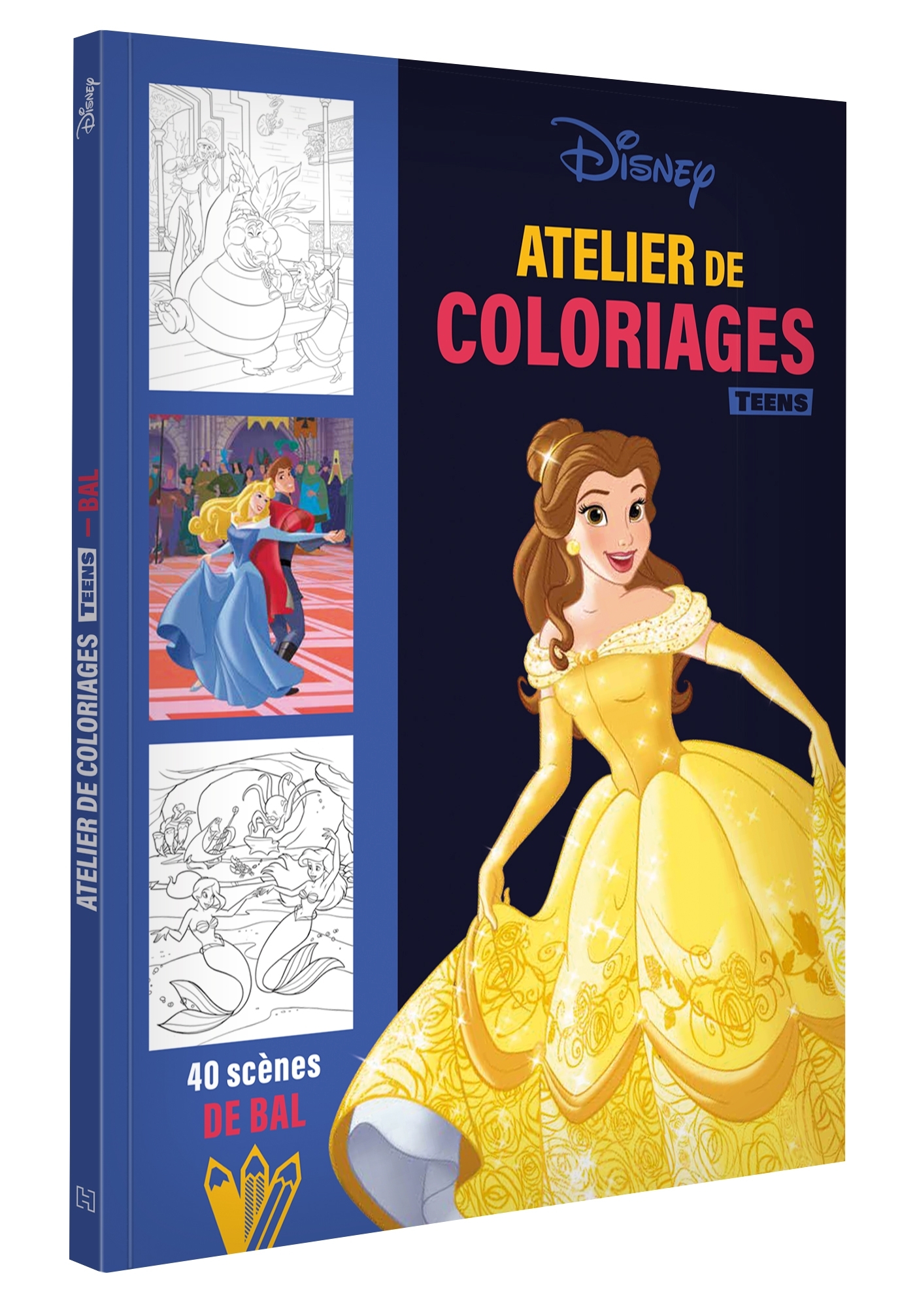 DISNEY TEENS - Atelier de coloriages - Scènes de Bal - XXX - DISNEY HACHETTE