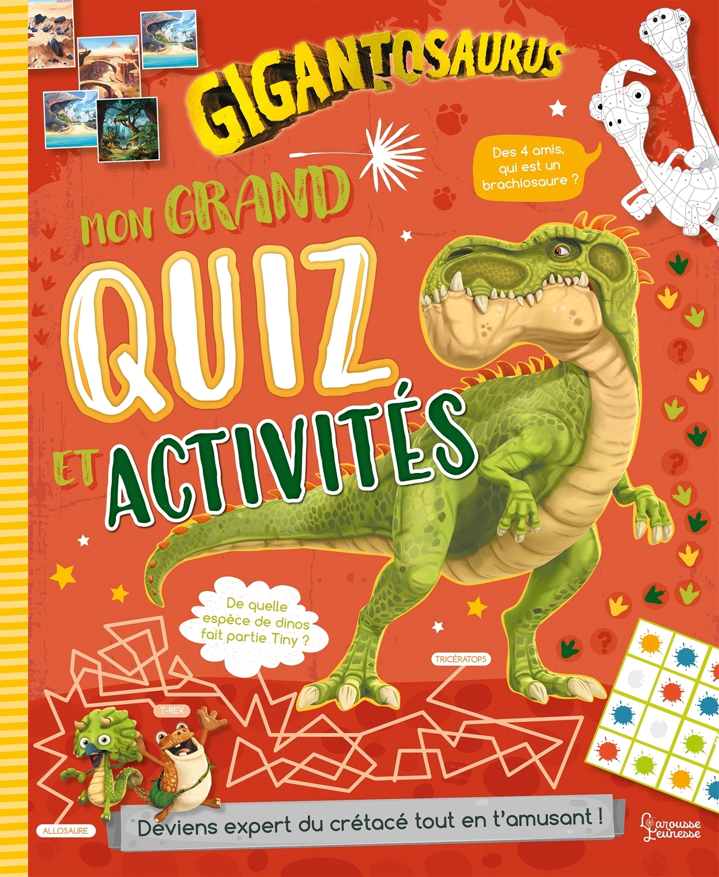 Mon grand quiz et activités Gigantosaurus - XXX - LAROUSSE