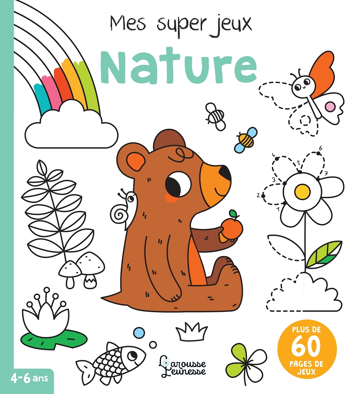 Mes super jeux Nature - Cécile Beaucourt - LAROUSSE