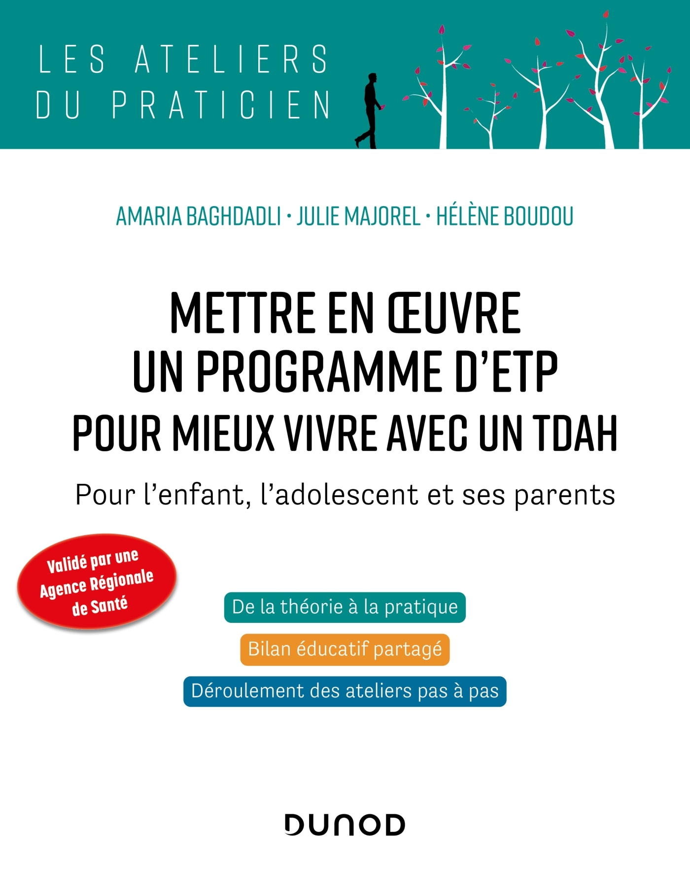 Mettre en oeuvre un programme d'ETP pour mieux vivre avec un TDAH - Amaria Baghdadli - DUNOD