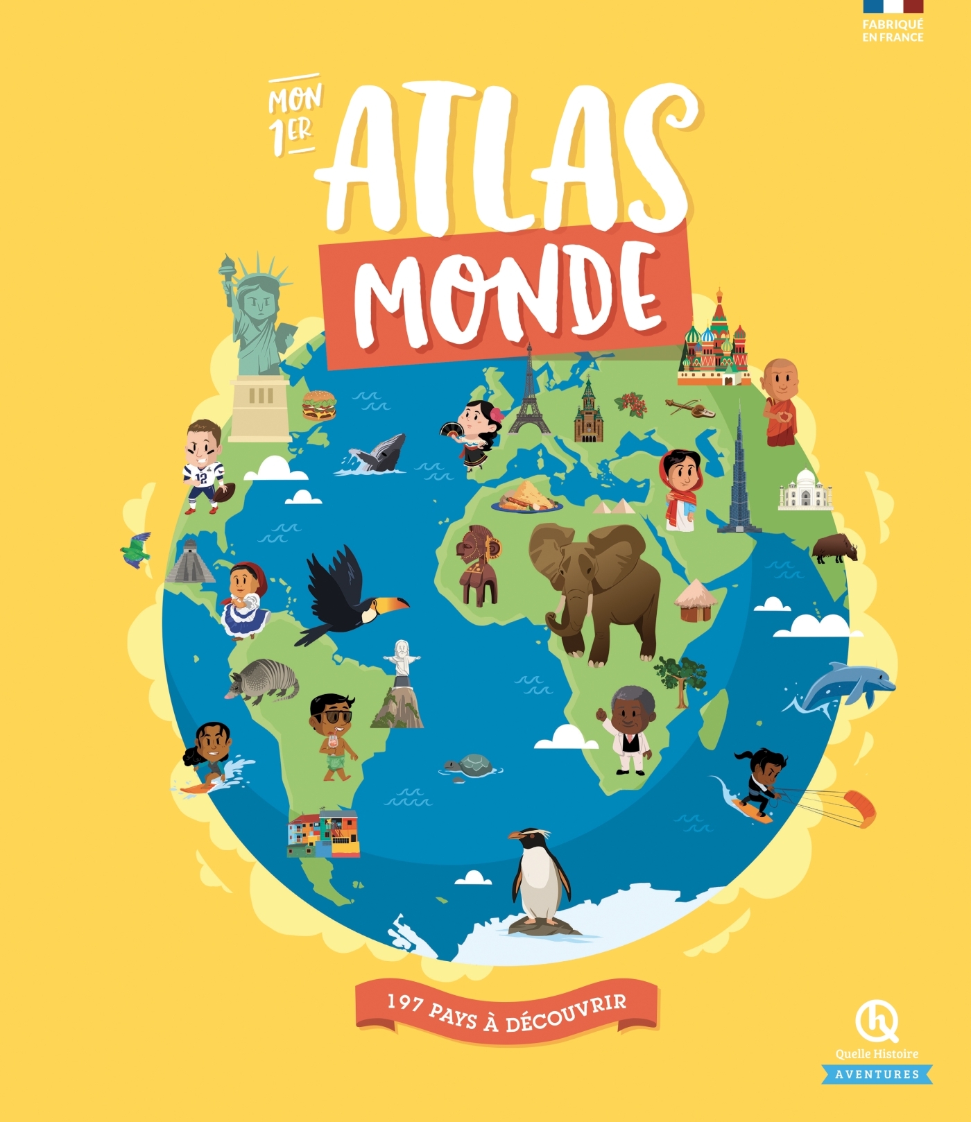 Mon 1er Atlas Monde - XXX - QUELLE HISTOIRE