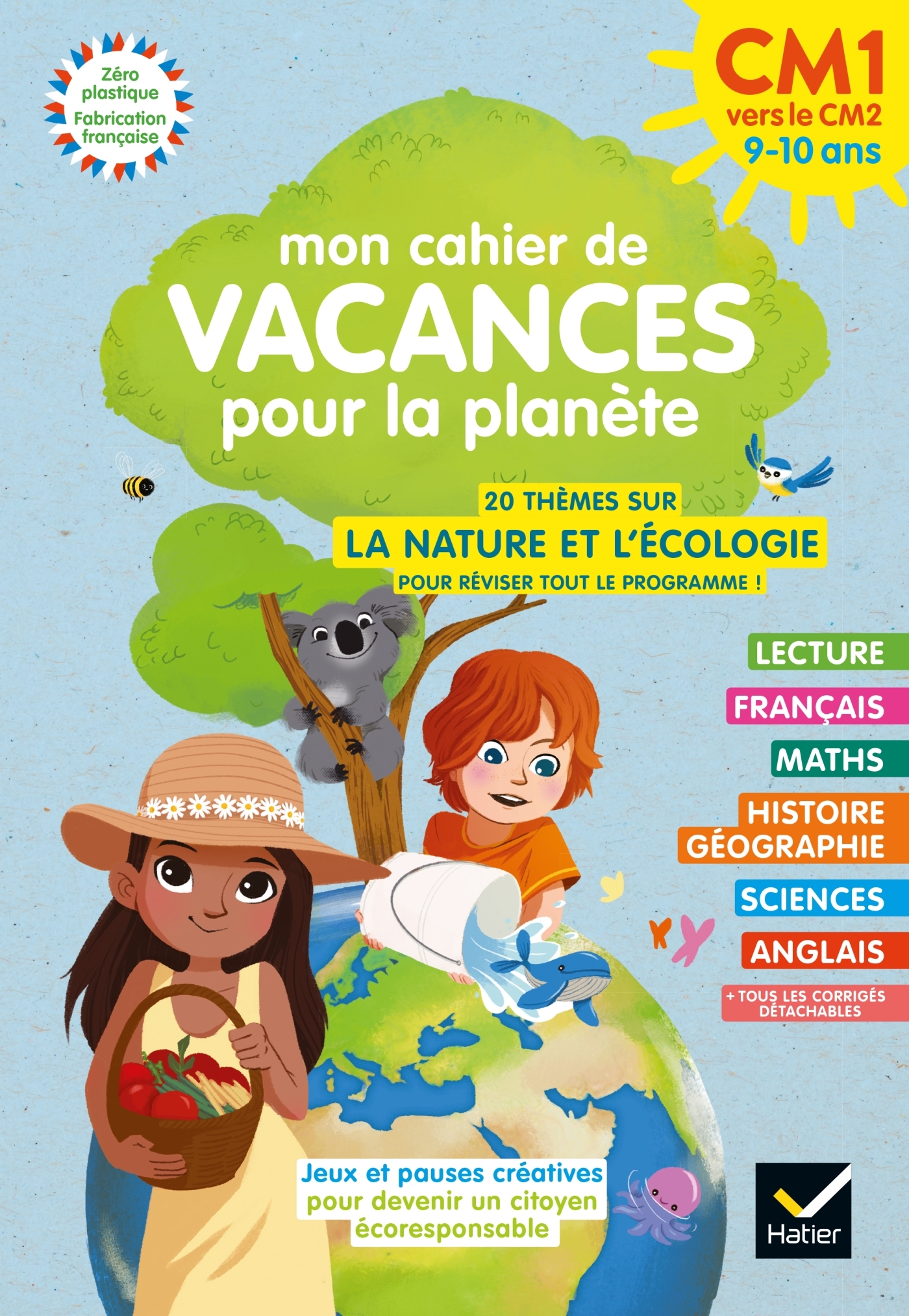 Mon cahier de Vacances pour la planète 2024 du CM1 au CM2 9/10 ans - Charles Houdinet - HATIER