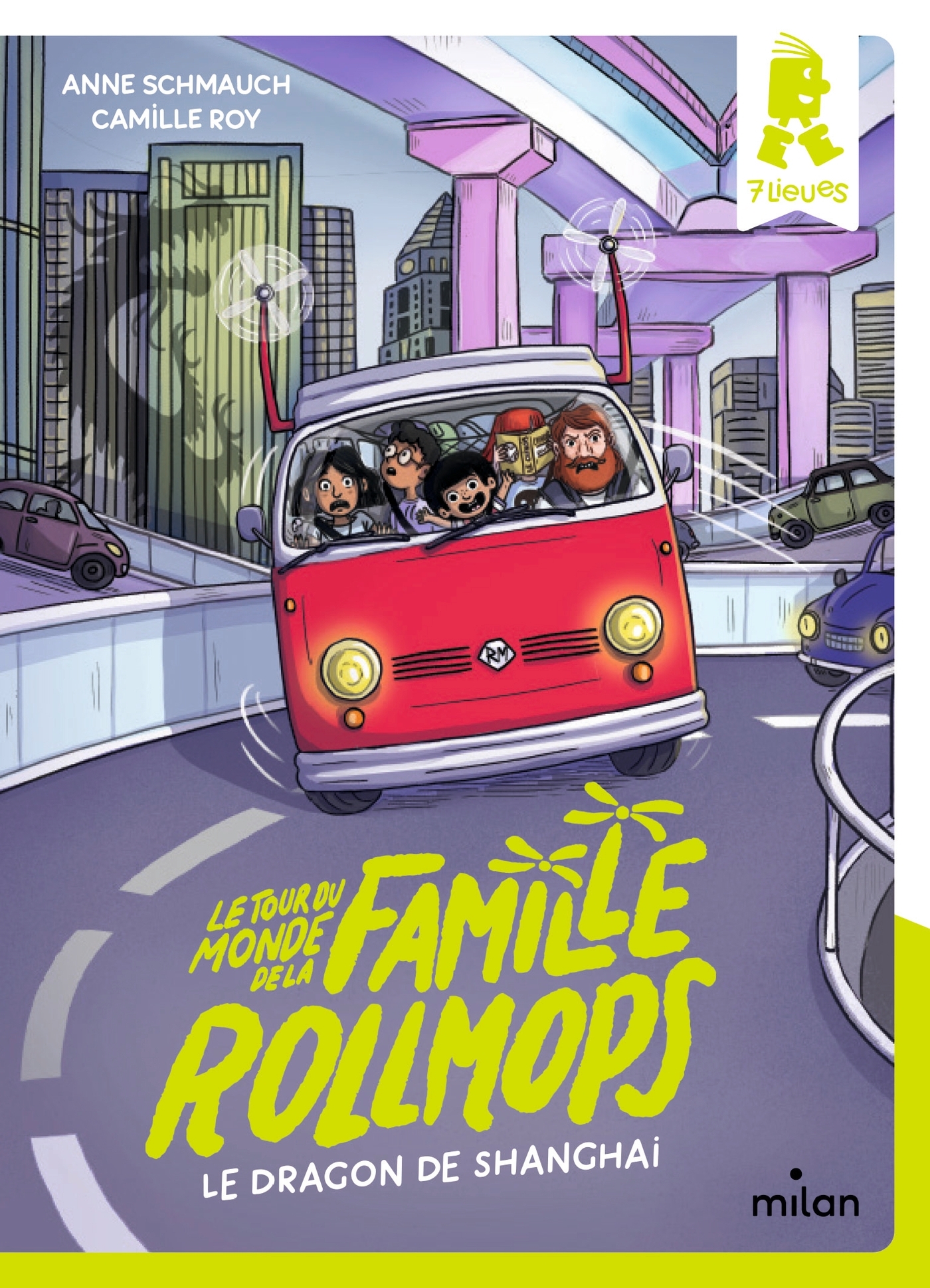 Le tour du monde de la famille Rollmops, Tome 02 - Anne Schmauch - MILAN