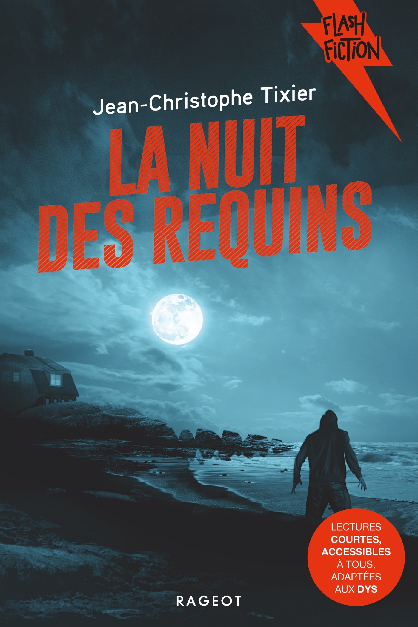 La nuit des requins - Jean-Christophe Tixier - RAGEOT