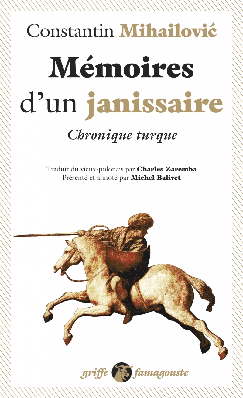 Mémoires d'un janissaire - Chronique turque - Constantin MIHAILOVIC - ANACHARSIS