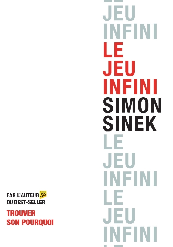 Le jeu infini - Simon SINEK - PEARSON