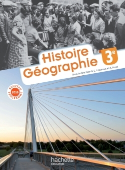 Histoire - Géographie 3e - Guillaume Boulat - HACHETTE EDUC