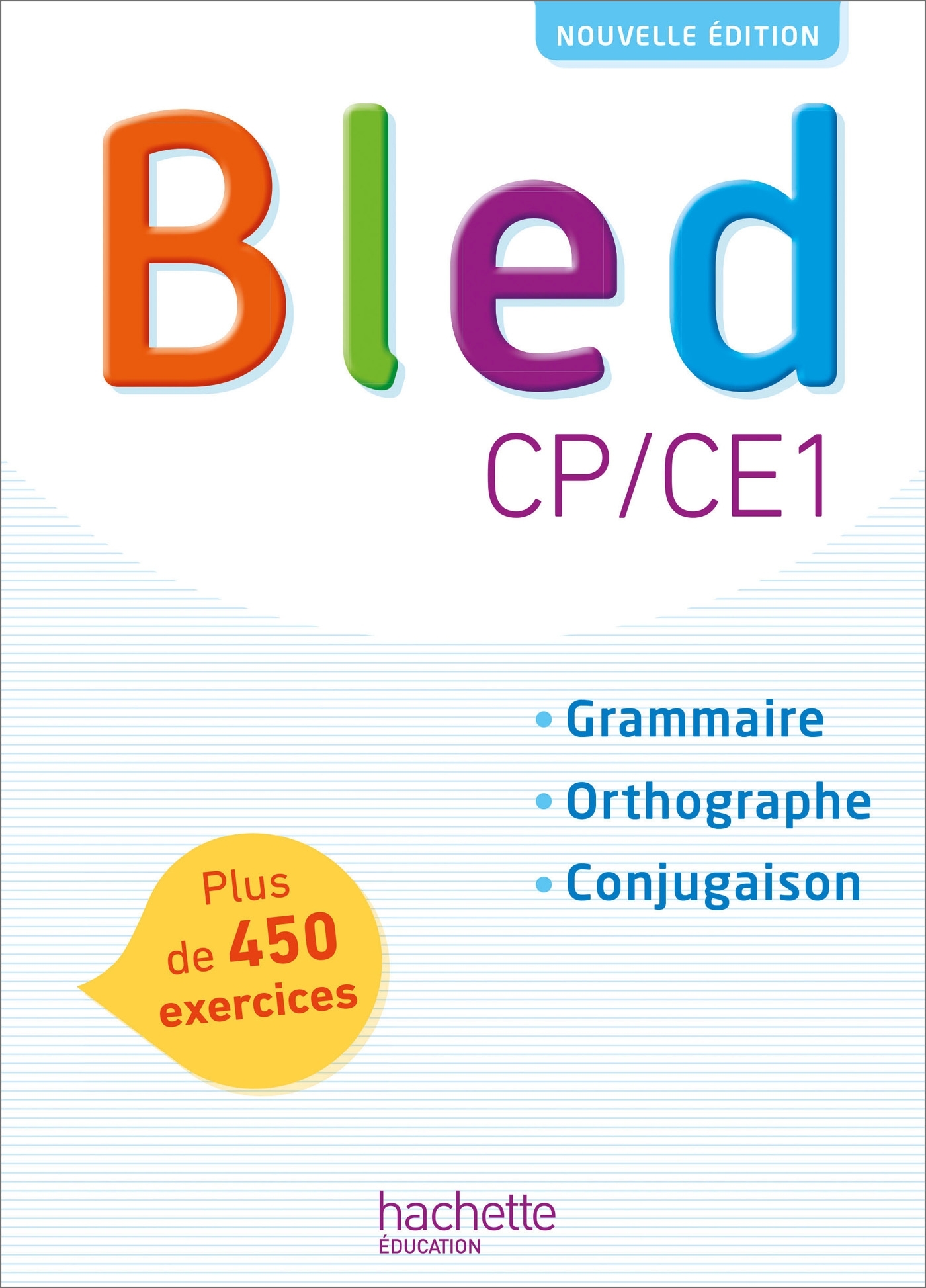 Bled CP/CE1 - Manuel de l'élève - Edition 2018 - Daniel Berlion - HACHETTE EDUC