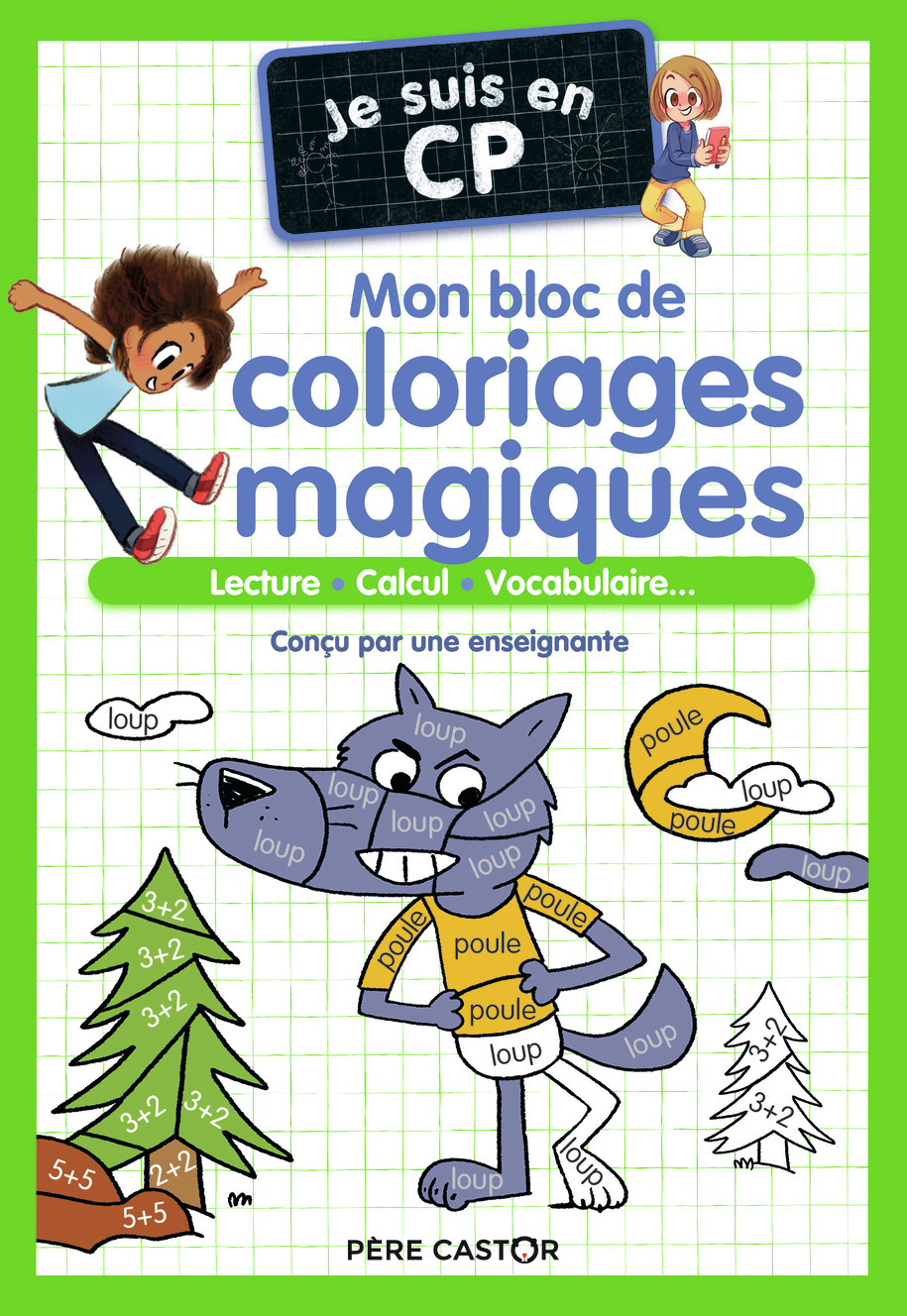 Je suis en CP - Mon bloc de coloriages magiques - CP -  Magdalena - PERE CASTOR