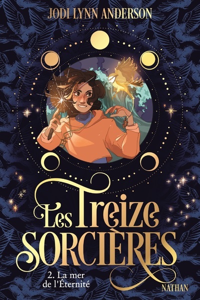 Les treize sorcières, T2 : La mer de l'Eternité - Jodi Lynn Anderson - NATHAN