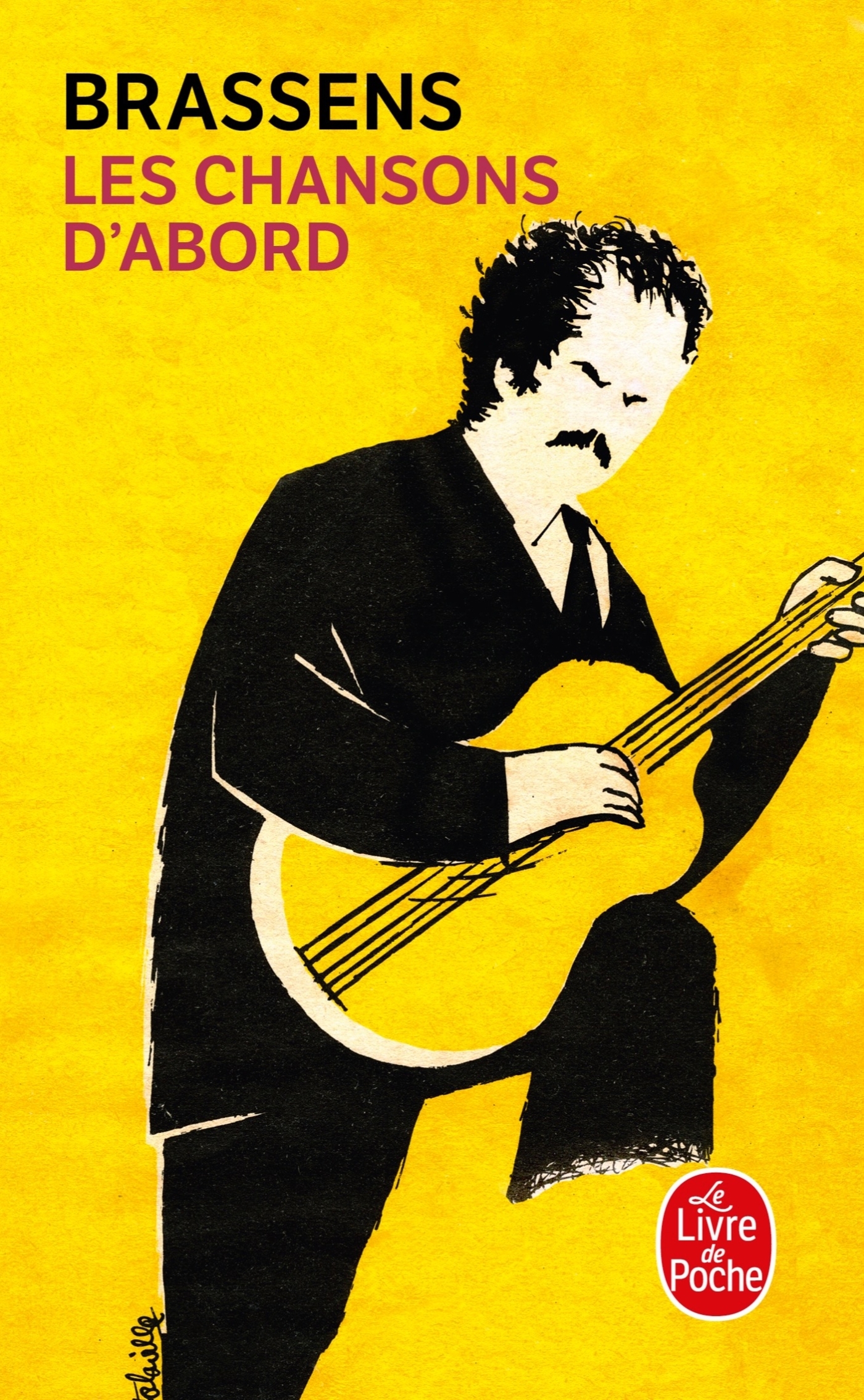 Les Chansons d'abord - Georges Brassens - LGF