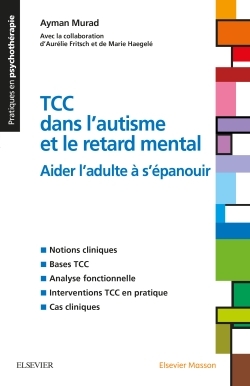 TCC dans l'autisme et le retard mental - Ayman Murad - MASSON