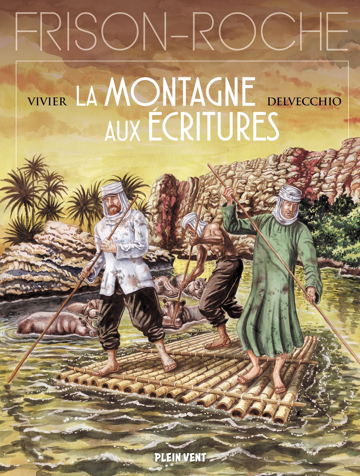 La Montagne aux écritures - Beniamino Delvecchio - PLEIN VENT