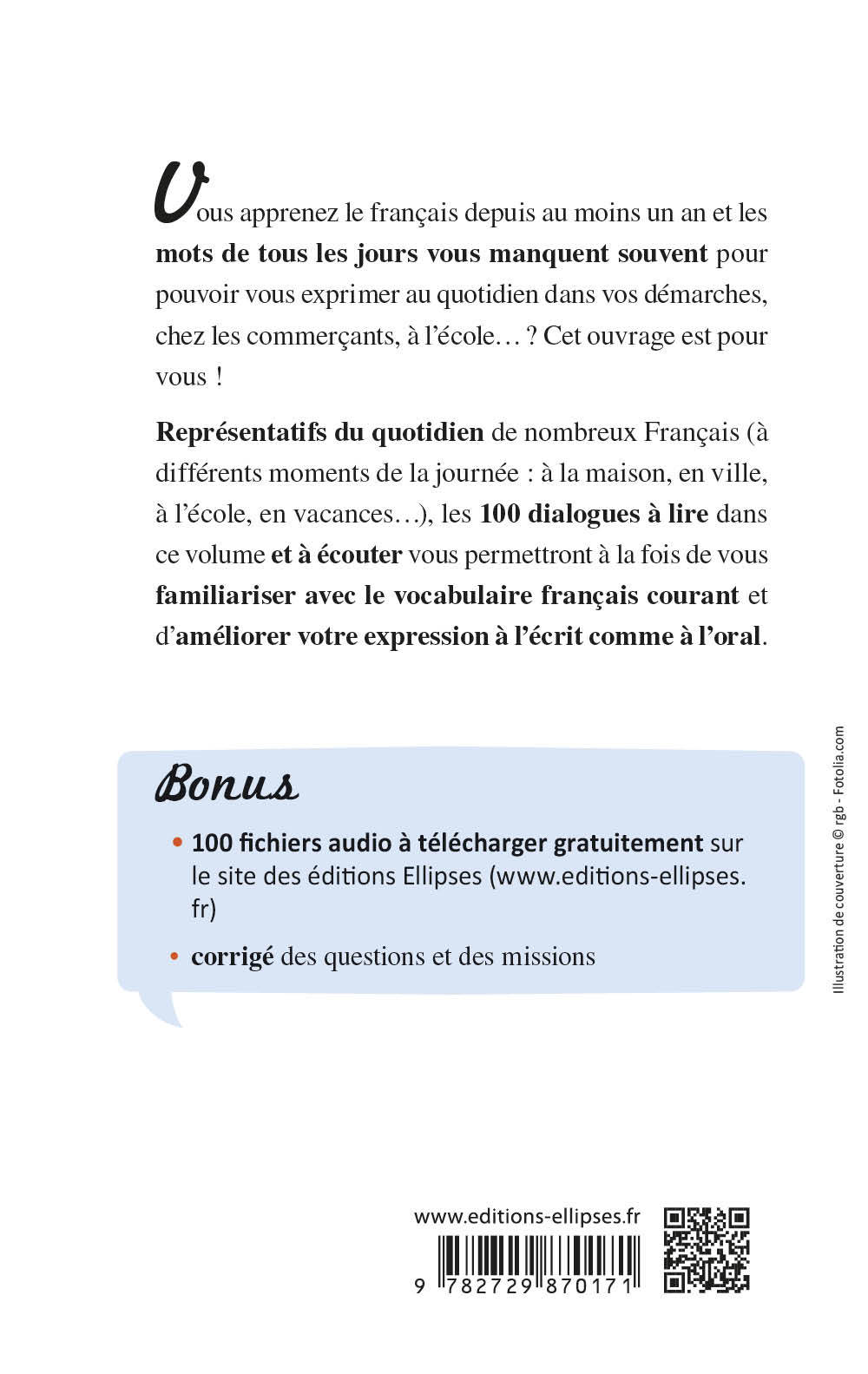 Le FLE au quotidien • Dialogues de la vie courante • niveau intermédiaire • [avec fichiers audio] • (Français Langue Etrangère) - Nicole Borelli - ELLIPSES