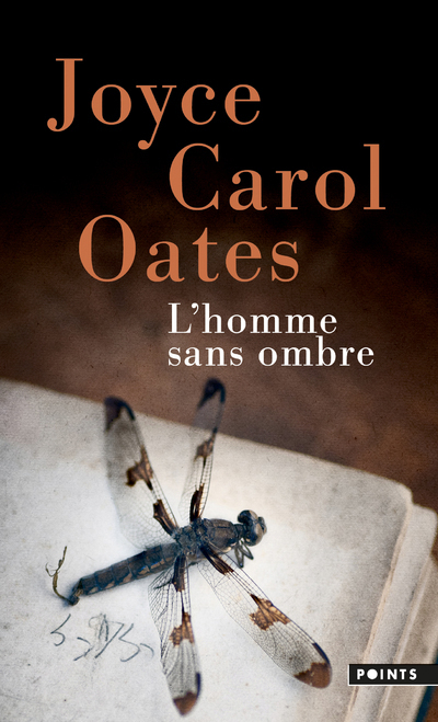 L'Homme sans ombre - Joyce Carol Oates - POINTS