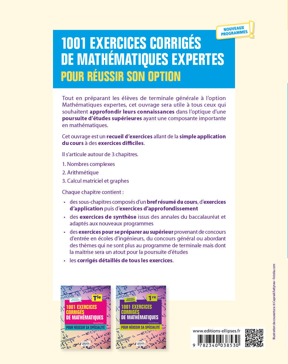 1001 exercices corrigés de Mathématiques expertes - Pour réussir son option - Terminale - Nouveaux programmes - Konrad Renard - ELLIPSES