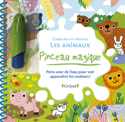 Pinceau magique - Cherche-et-trouve les animaux - Lucile Ahrweiller - GRUND