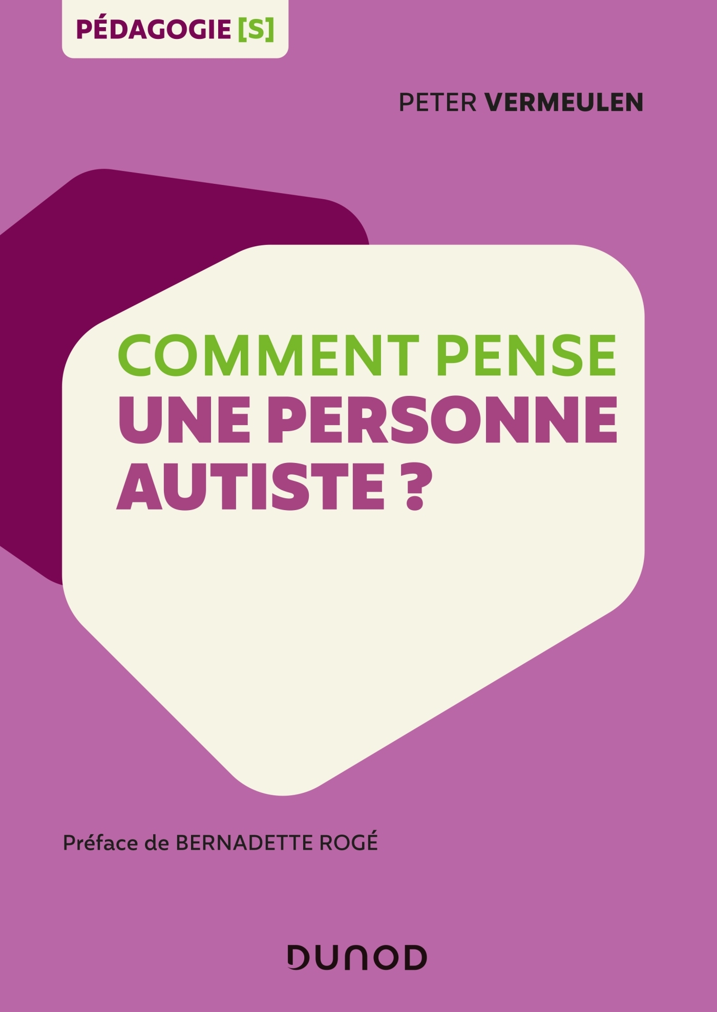 Comment pense une personne autiste ? - Peter Vermeulen - DUNOD