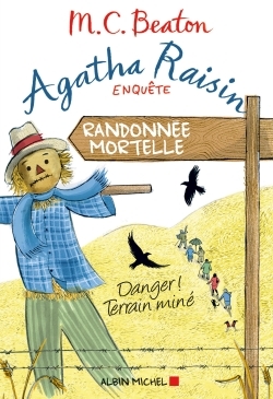 Agatha Raisin enquête 4 - Randonnée mortelle - M. C. Beaton - ALBIN MICHEL