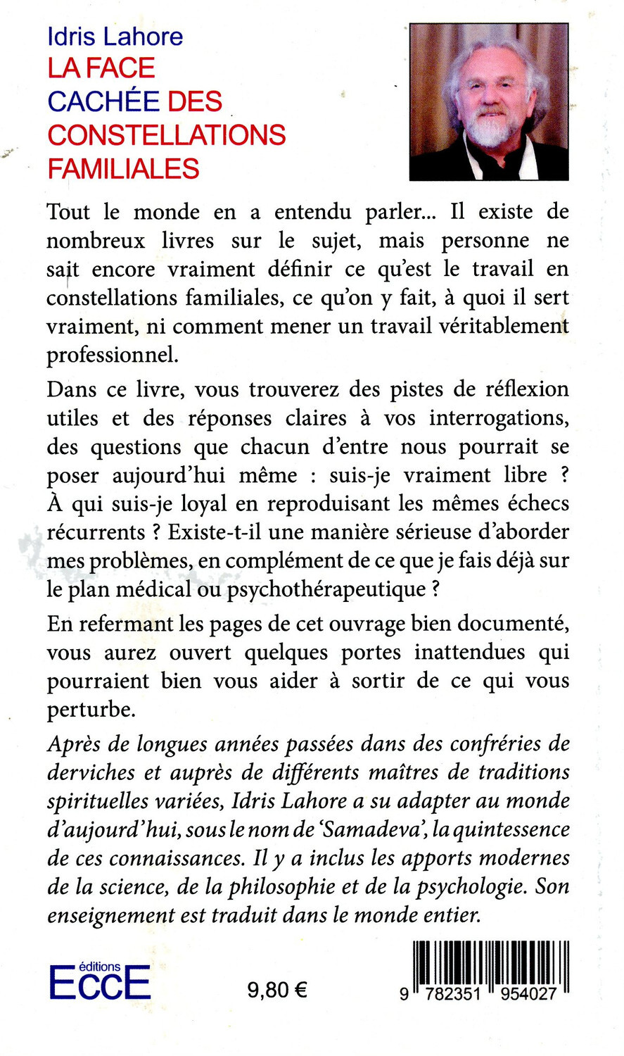 La face cachée des constellations familiales - Les constellations selon Idris Lahore - Idris Lahore - ECCE