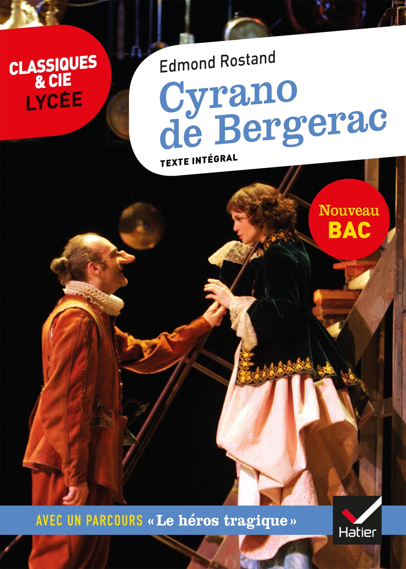 Cyrano de Bergerac - Edmond Rostand - HATIER