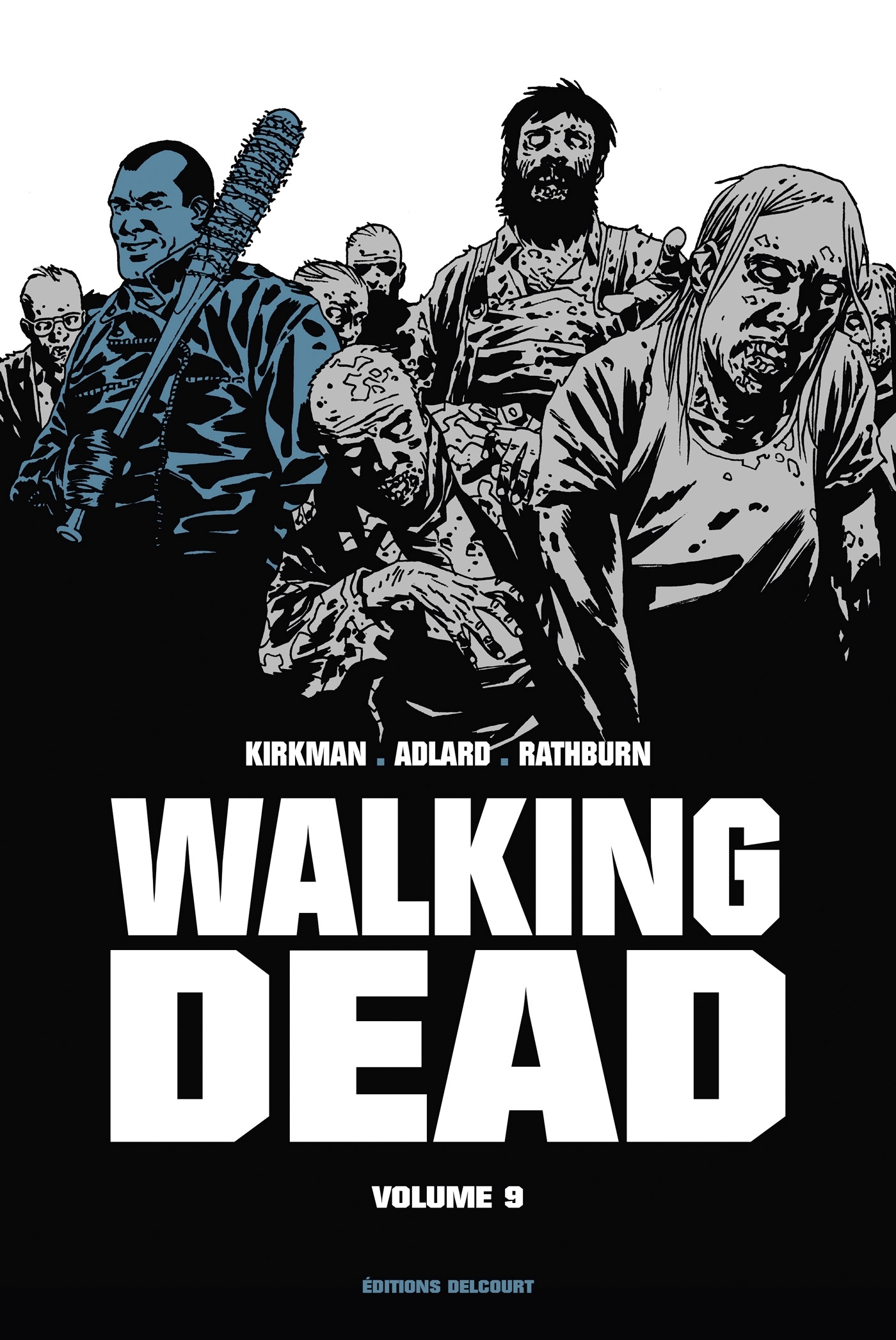 Walking Dead "Prestige" Volume 09 - Robert Kirkman - DELCOURT