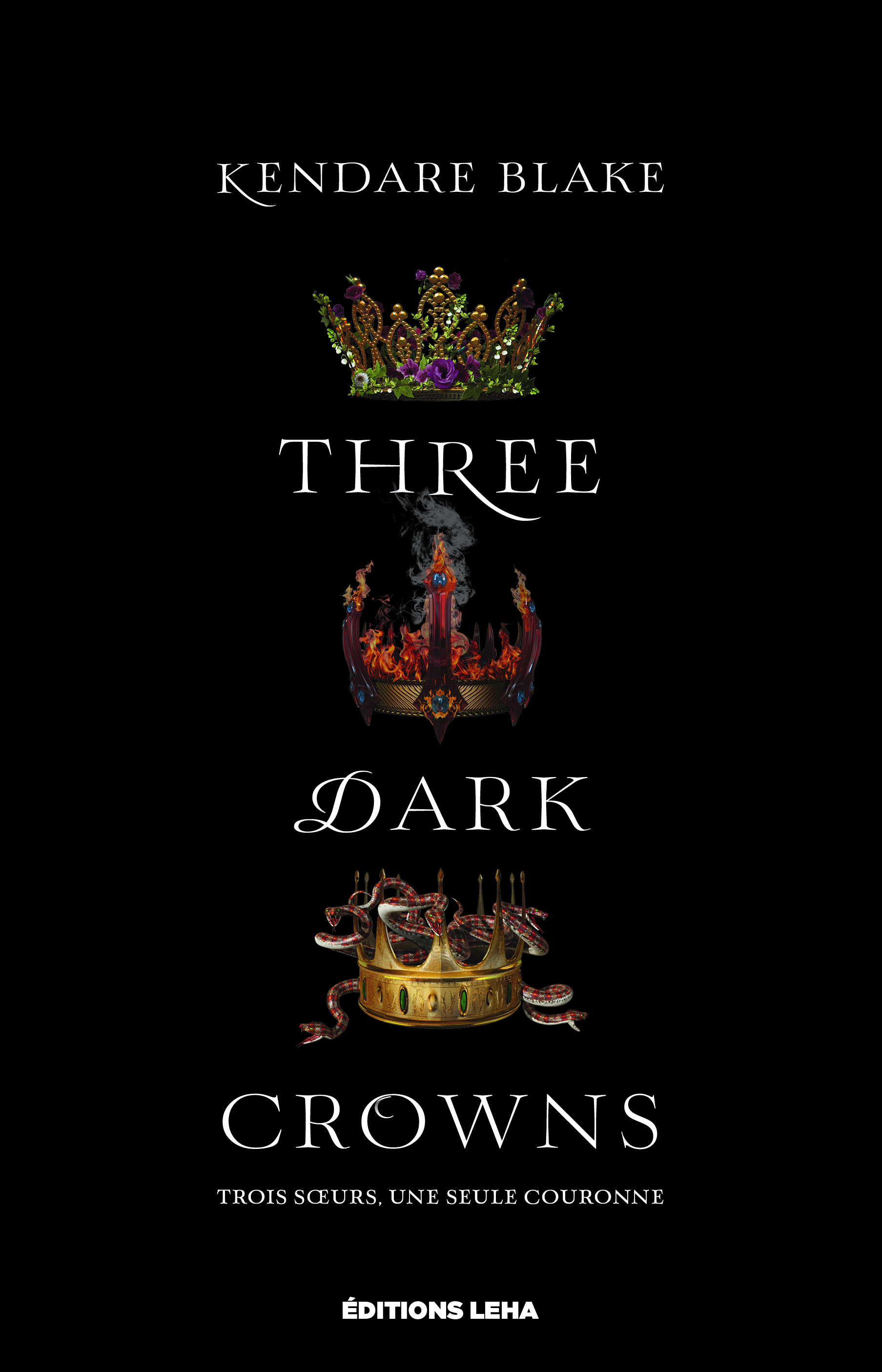 Three Dark Crowns - Kendare Blake - LEHA