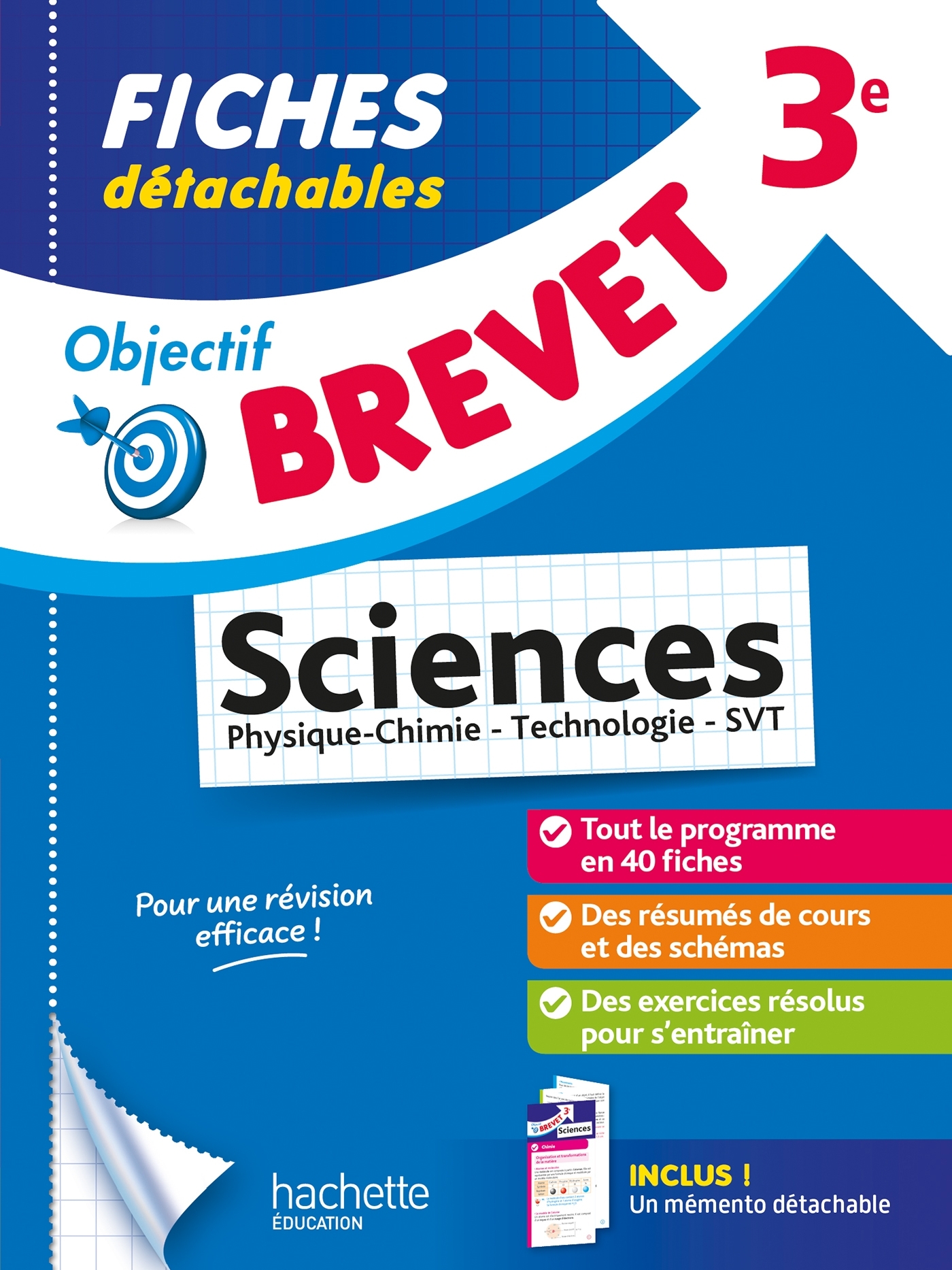 Objectif Brevet - Fiches Sciences 3e (Physique-Chimie - SVT - Technologie) - Sébastien Dessaint - HACHETTE EDUC