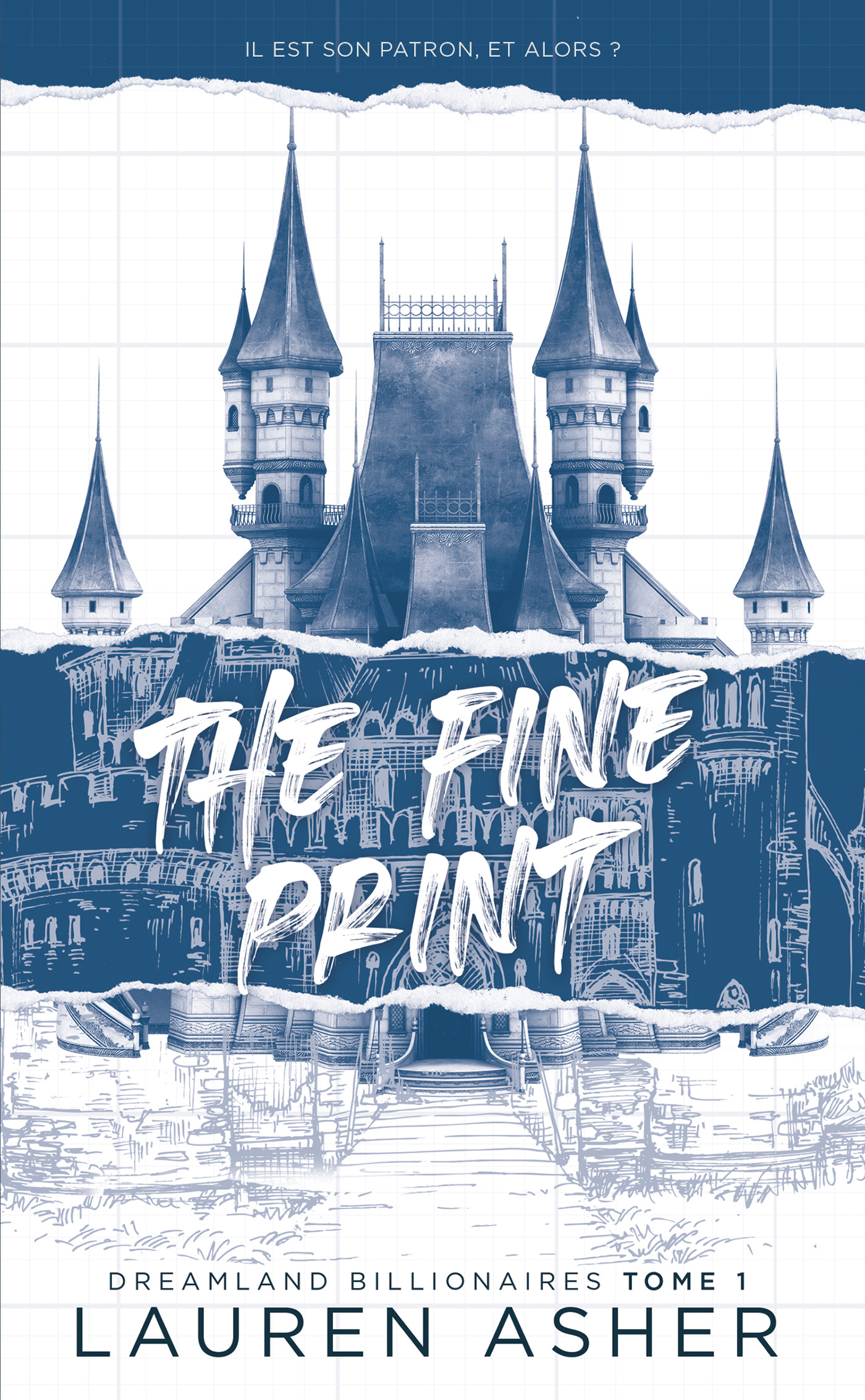 The Fine Print - Dreamland Billionaires Tome 1 - Lauren Asher - HACHETTE HLAB