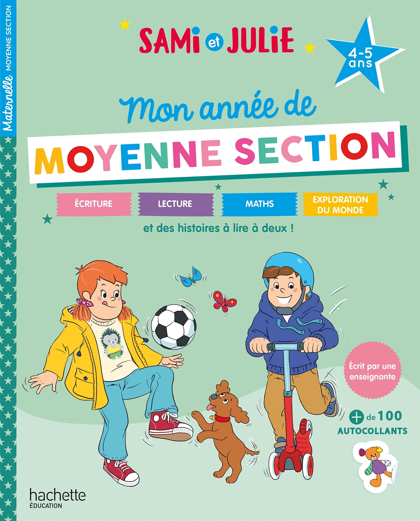 Sami et Julie - Mon année de Moyenne Section (4-5 ans) - Caroline Marcel - HACHETTE EDUC