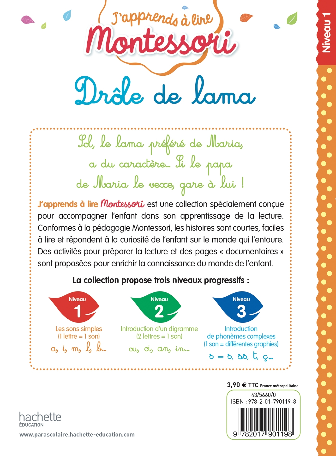 Drôle de lama, niveau 1 - J'apprends à lire Montessori - Charlotte Leroy-Jouenne - HACHETTE EDUC