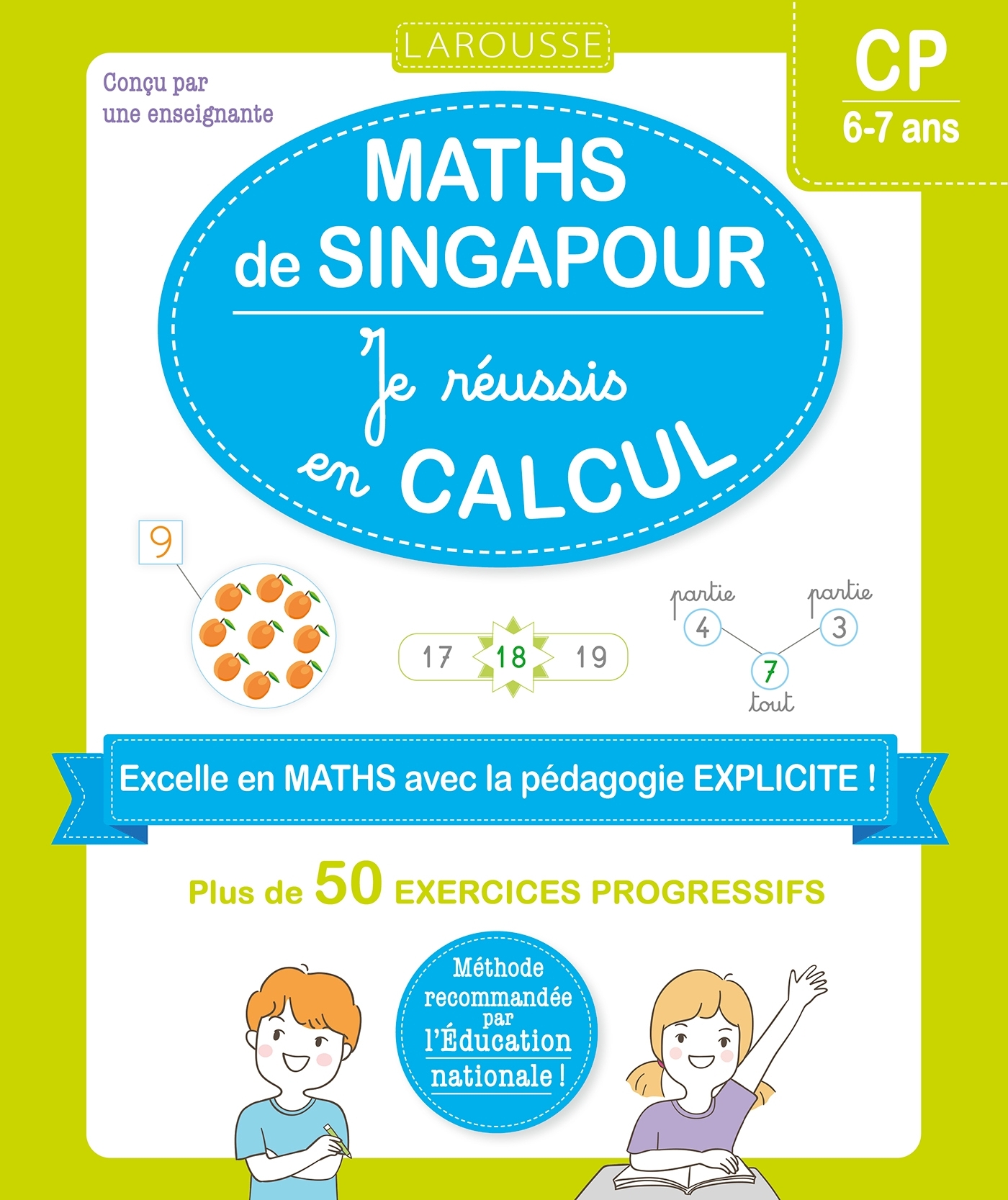 Maths de Singapour - Je réussis en calculs - CP -  Collectif - LAROUSSE