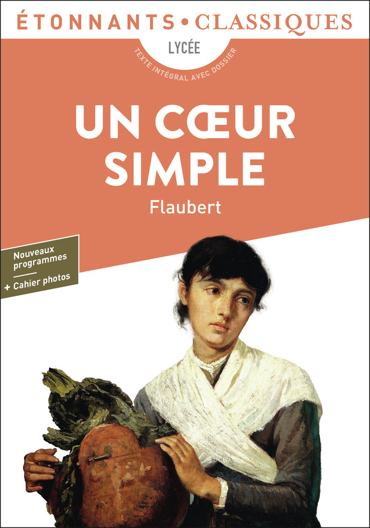 Un coeur simple - Gustave Flaubert - FLAMMARION