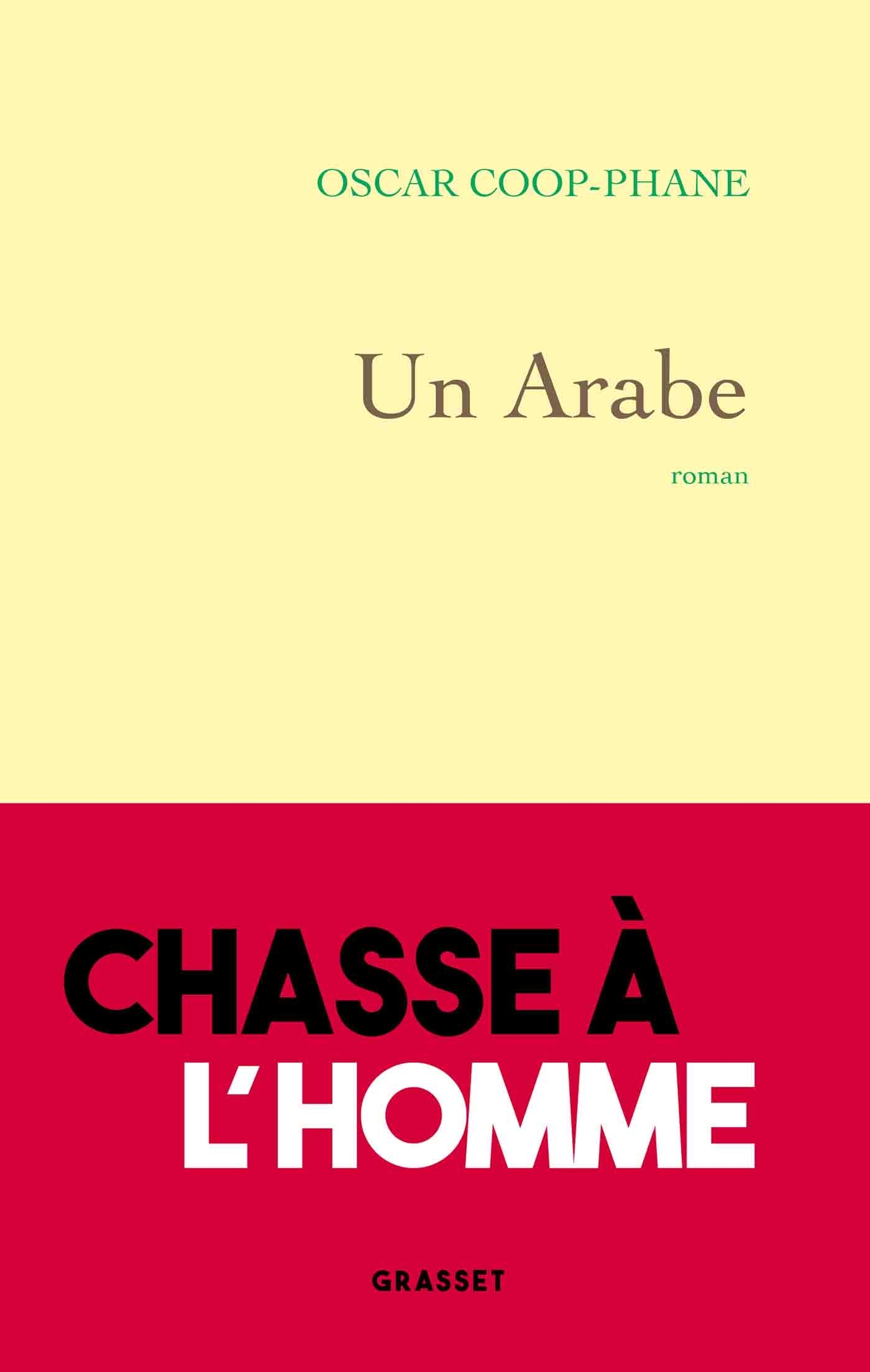 Un Arabe - Oscar Coop-Phane - GRASSET