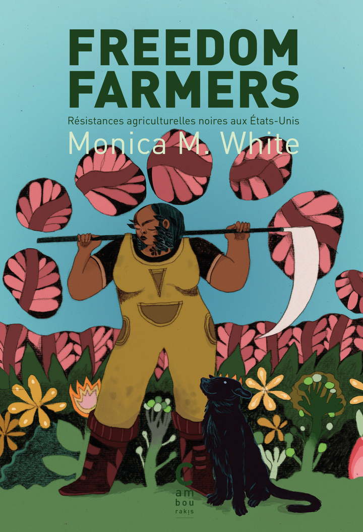 Freedom Farmers - Monica White - CAMBOURAKIS