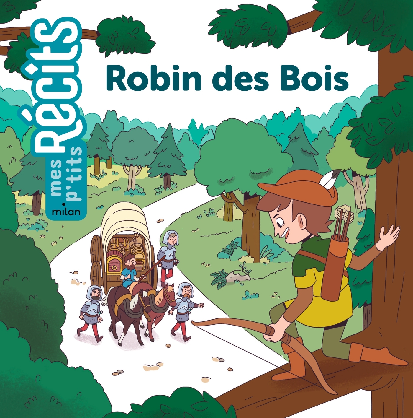 Robin des Bois - Stéphanie Redoulès - MILAN