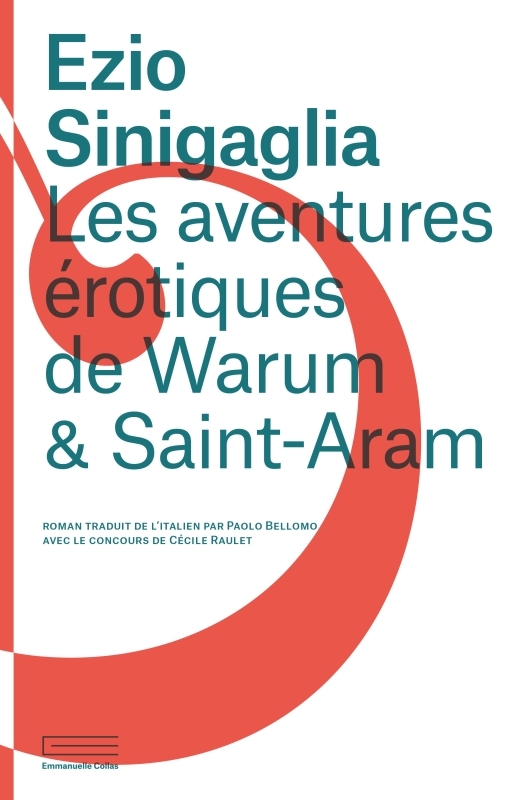 Les aventures érotiques de Warum et Saint-Aram - Ezio Sinigaglia - COLLAS