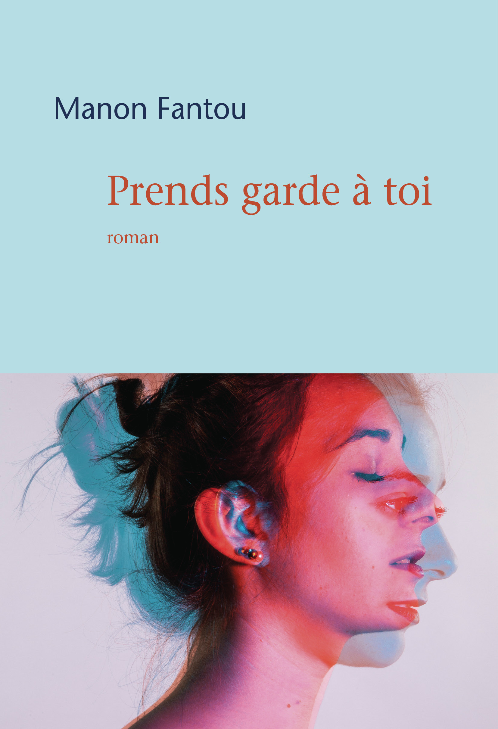 Prends garde à toi - Manon Fantou - MERCURE DE FRAN