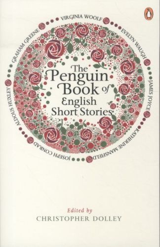 The Penguin Book of English Short Stories -  Dolley, Christopher - PENGUIN UK