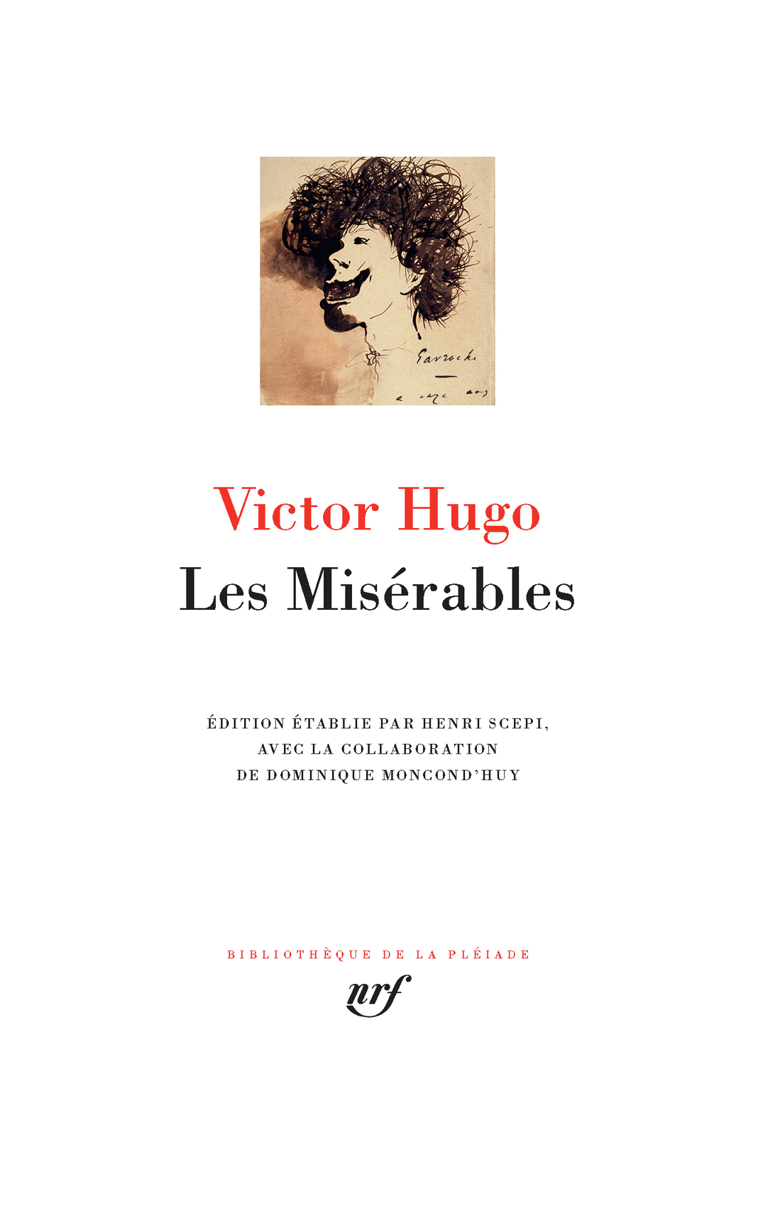 Les Misérables - Victor Hugo - GALLIMARD