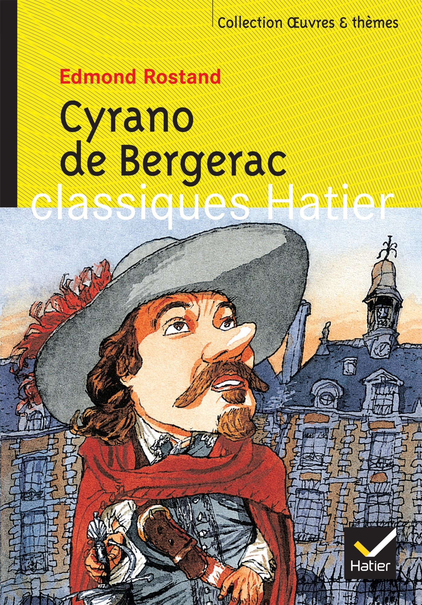 Cyrano de Bergerac - Edmond Rostand - HATIER