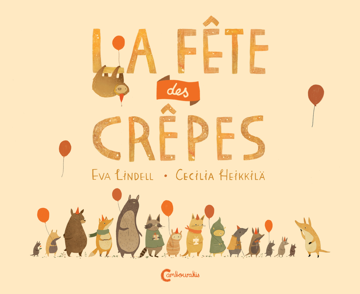 La fête des crêpes - Cecilia Heikkila - CAMBOURAKIS