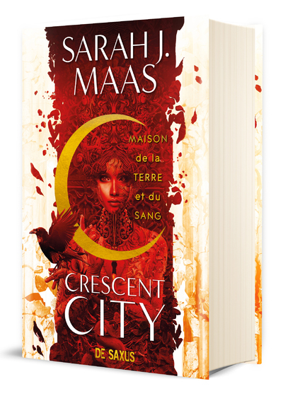 Crescent City T01 - Maison de la terre et du sang (relié) - Sarah J. Maas - DE SAXUS