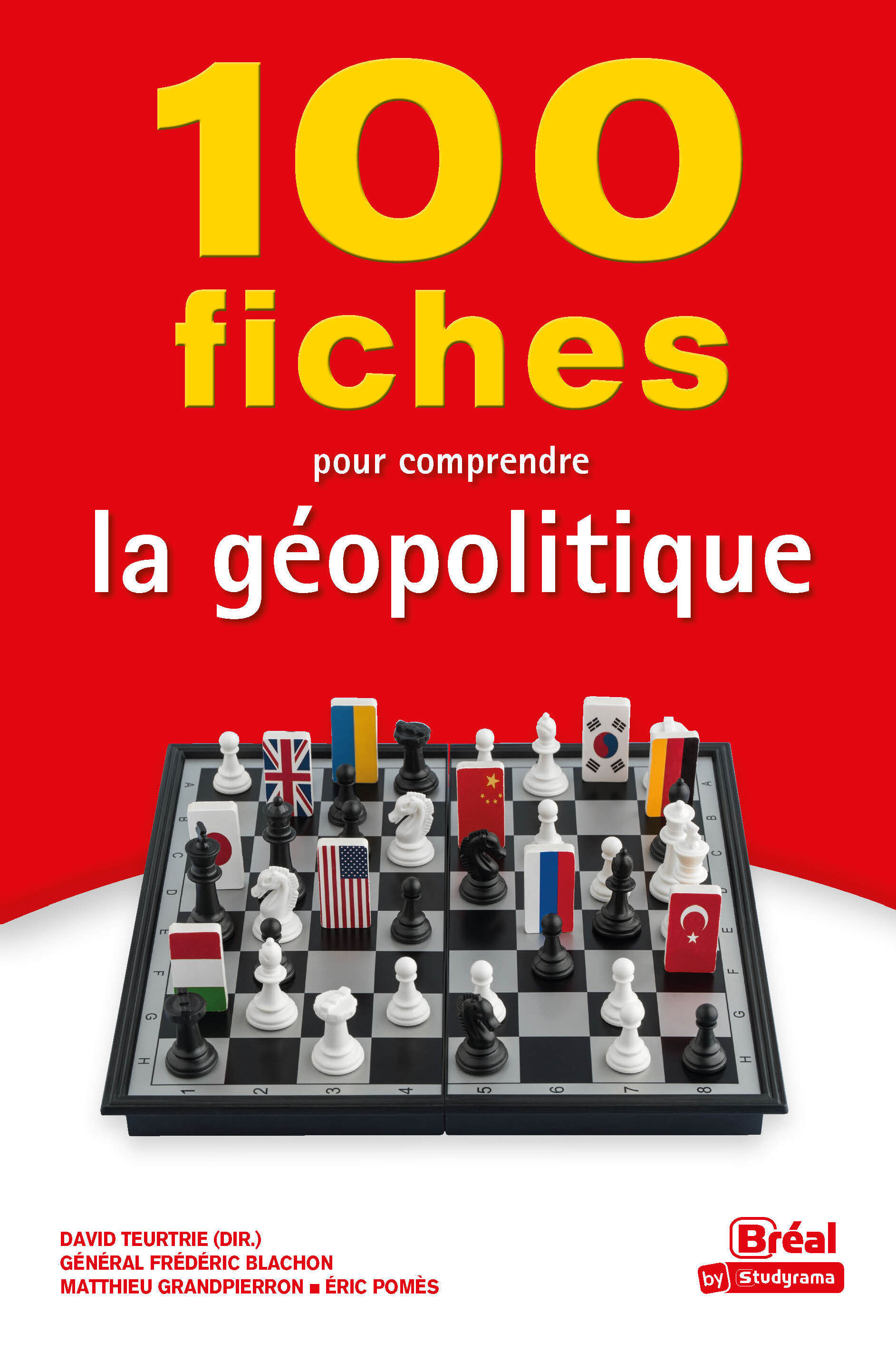 100 fiches pour comprendre la géopolitique - Eric Pomes - BREAL