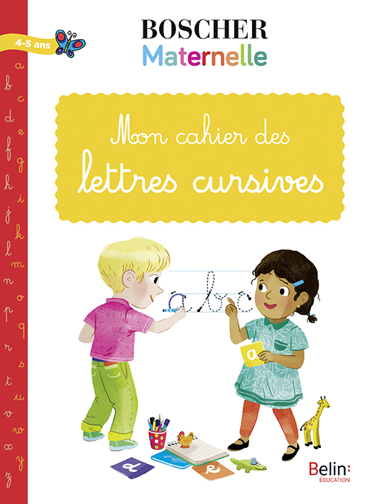 Mon cahier des lettres cursives -  Collectif - BELIN EDUCATION