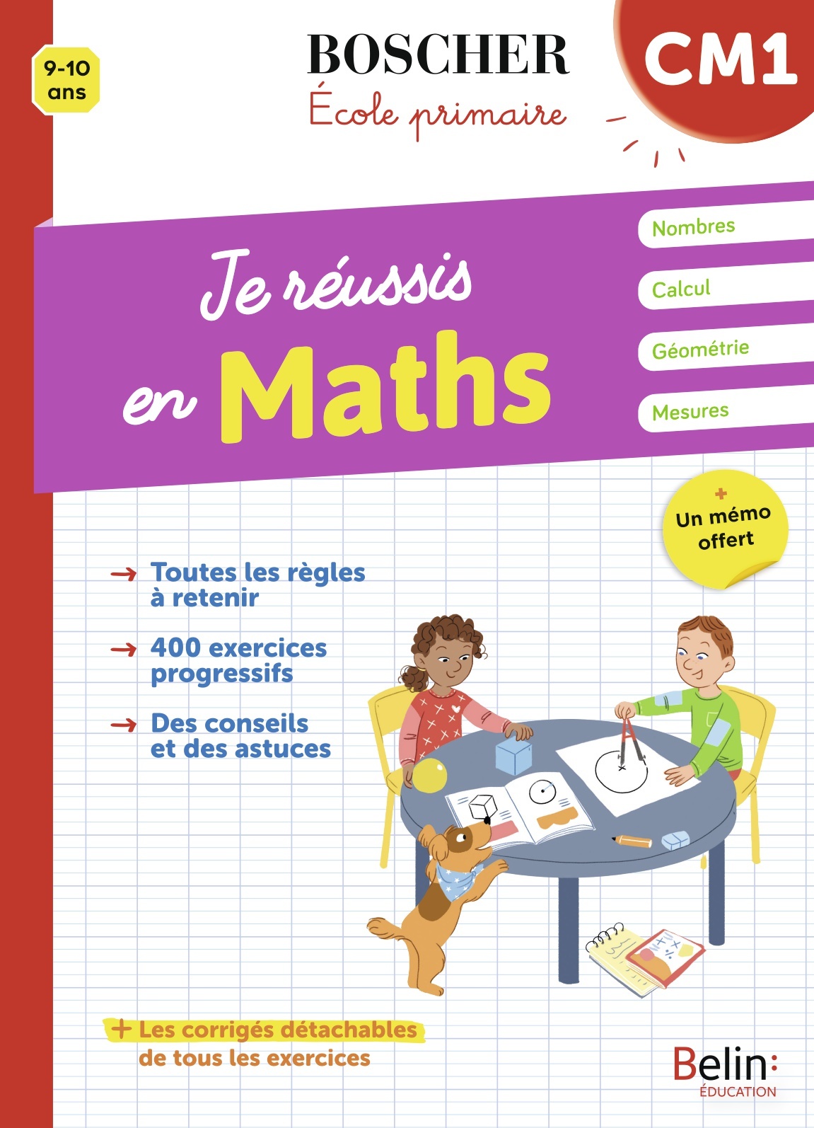 Je réussis en maths CM1 - Véronique Schwab - BELIN EDUCATION